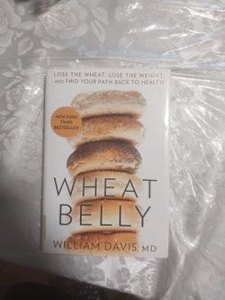 Wheat Belly by Dr. William Davis, hardcover