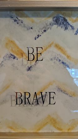 "Be Brave" Wall Decor