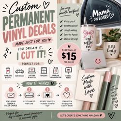 Custom Ready to Apply Vinyl Decals