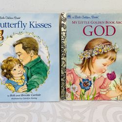 2 VNTG LITTLE GOLDEN BOOKS: MY LITTLE GOLDEN BOOK ABOUT GOD + BUTTERFLY KISSES-F