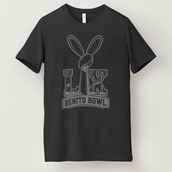 Benito Bowl Shirts/ Super Bowl Attire/ Super Bowl 2026/ Bad Bunny Bowl/ Bad Bunny/ Football Attire 