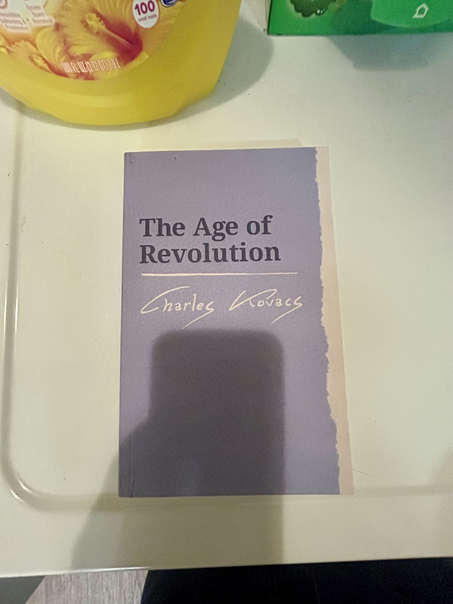 The Age of Revolution by Charles Kovacs (Like New)