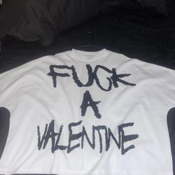 f*ck a valentine tee