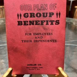 October 1, 1973 Mueller Co Red Booklet Titled “Our Plan of Group Benefits” Chattanooga, TN