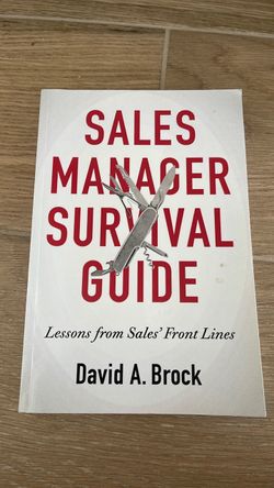 Sales Manager Survival Guide by David A. Brock