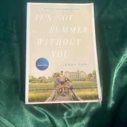 It’s Not Summer Without You