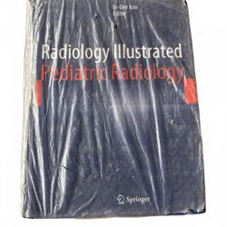 Radiology Illustrated: Pediatric Radiology