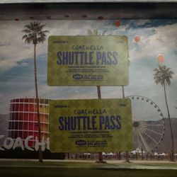 COACHELLA WEEKEND 2 SHUTTLE PASSES