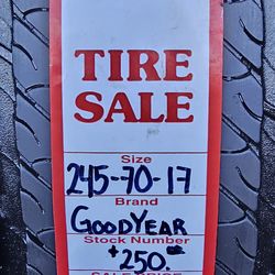 245/70/17 GOODYEAR FORTERA TIRES -SET OF 4 INSTALLED  $250.00