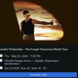 2 Floor seats Justin Timberlake, Seattle