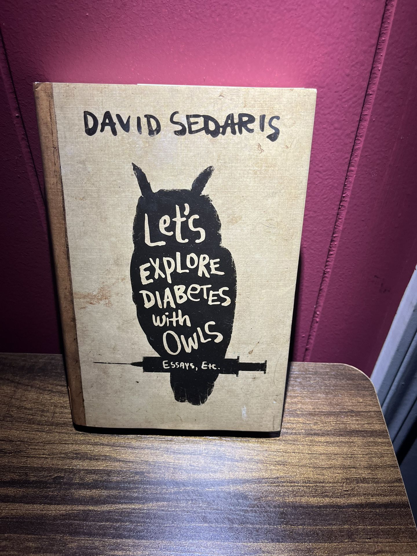 Signed First Edition “Let’s Explore Diabetes with Owls” by David Sedaris w/ Stub