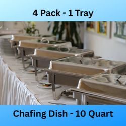 Set of 4 Stainless Steel Chafing Dishes for Buffet - 10 Quart Capacity Each