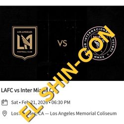 LAFC vs. Miami 2 Tickets For 2/21/26 Section 212 Row 17 $170 Each