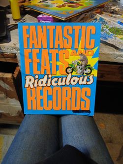 Fantastic Feats And Ridiculous Records By Adam Phillips
