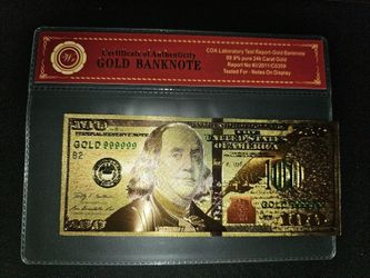24K Gold Certified $100.00 Banknote.