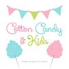 Cotton Candy & Kids