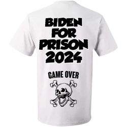 Biden For Prison Game's Over 