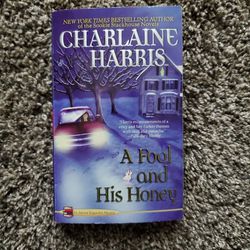 A Fool and His Honey by Charlaine Harris (Paperback)