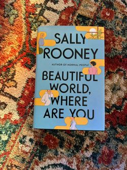 Beautiful World, Where Are You By Sally Rooney