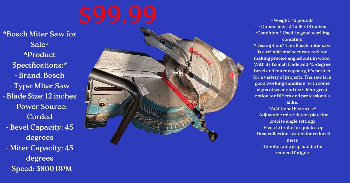 Bosch Miter Saw for Sale*