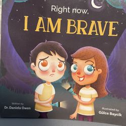 Right Now I Am Brave Paperback Book By Dr Daniela Owen