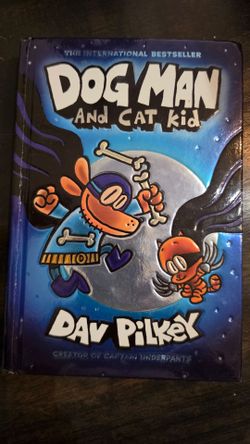 DOG MAN AND CAT KID BOOK BY DAV PILKEY