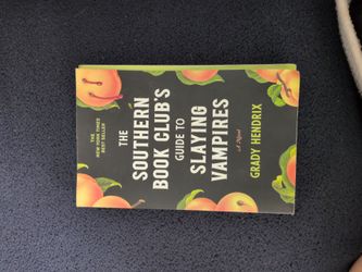 The Southern Book Club's Guide to Slaying Vampires