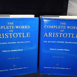 The Complete Works of Aristotle, Volumes 1 and 2  (Revised Oxford Translation) Jonathan Barnes