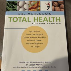 Dr. Mercola’s Total Health Cookbook & Program 