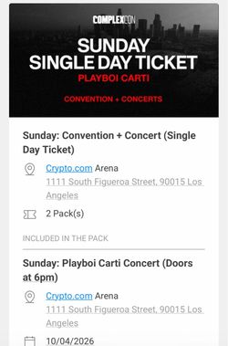 Complexcon tickets x2