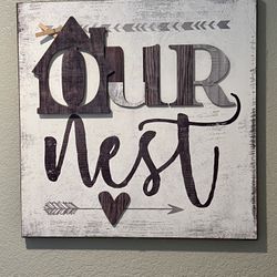 Our Nest Wall Decor Art Beautiful piece. 