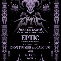 Eptic 8/30 Show @ Hollywood Palladium