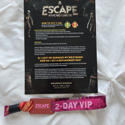 2day VIP Ticket For Escape