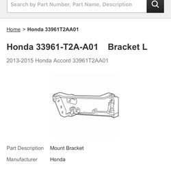 Honda 33961-T2A-A01 Bracket L 2013-2015 Honda Accord 33961T2AA01