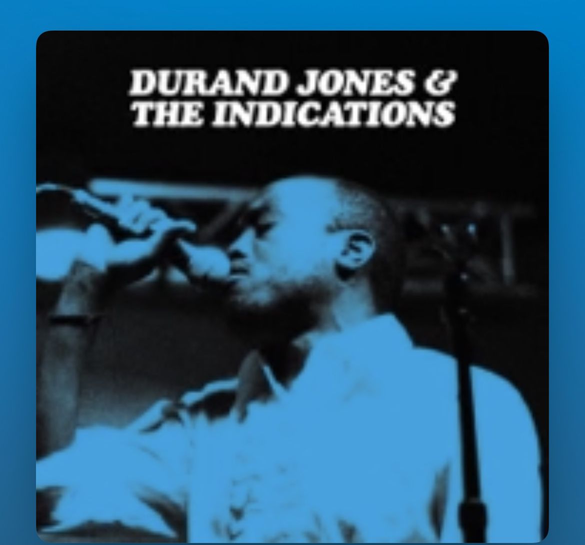 2 Tix To Durand Jones And The Indications