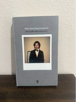 Make Something Wonderful: Steve Jobs in his own words- Brand New