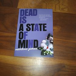Dead Is A State Of Mind Book