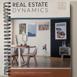 Real Estate Dynamics PLUS: Practical Approach to Licensing GEORGIA 19th edition