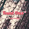 Found-Ones ™ Hand Picked Finds