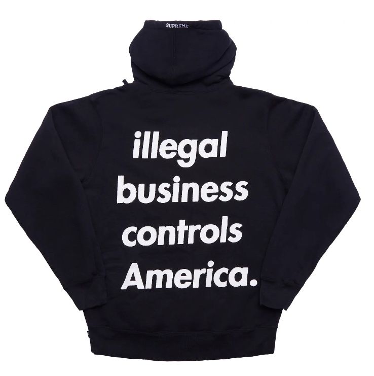 Supreme Illegal Business Hooded Sweatshirt