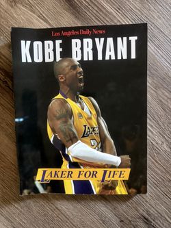 KOBE BRYANT, Los Angeles Daily News: LAKER FOR LIFE