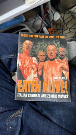Eaten Alive! Italian Cannibal and Zombie Movies first edition, soft cover out of print Book