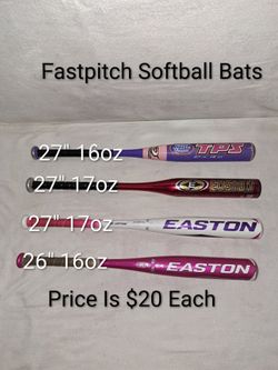 4 Fastpitch Softball Bats (Price Is $20 Each)