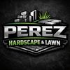Perez Hardscape and Lawn