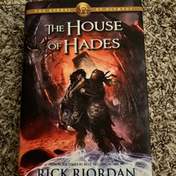 The House Of Hades by Rick Riordan - The Heroes Of Olympus
