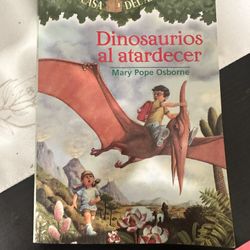 Dinosaurios al Atardecer por Mary Pope Osborne