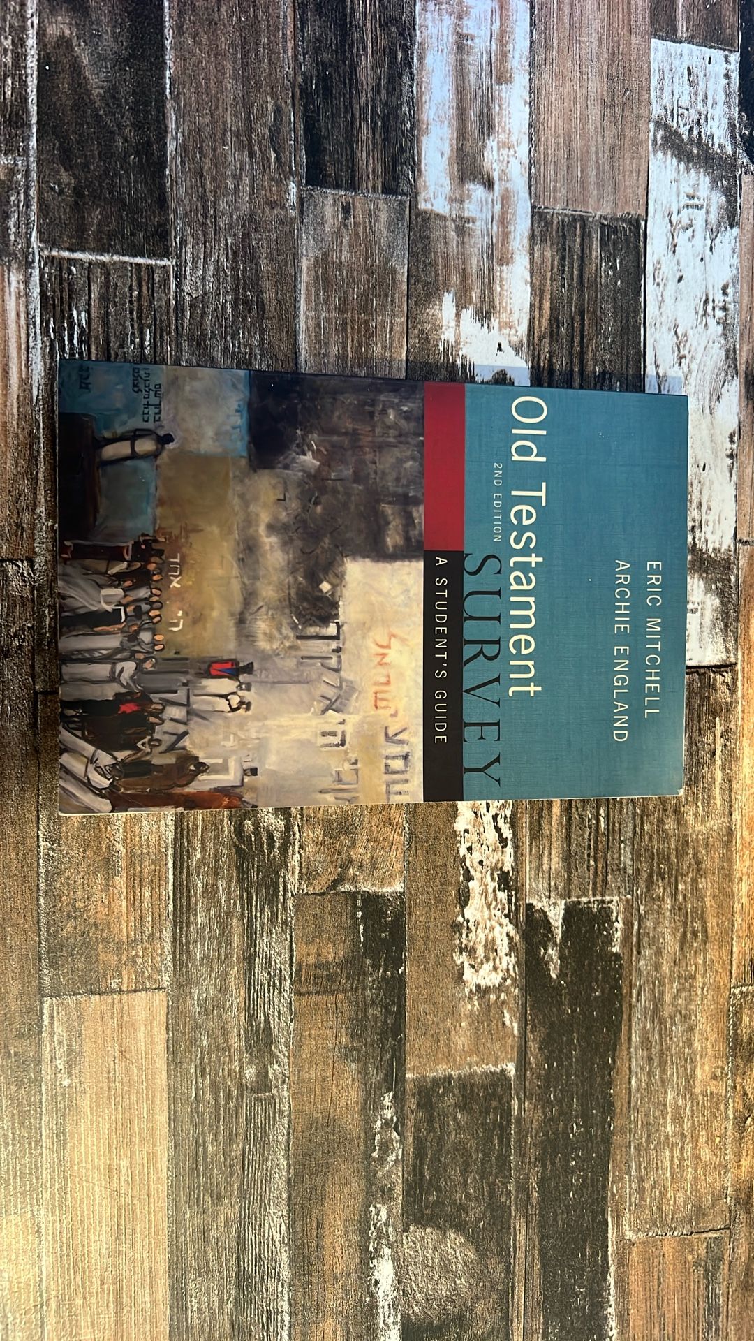 Old Testament Survey 2nd Edition