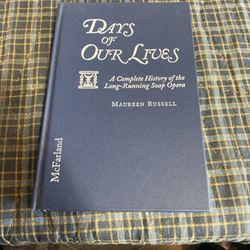 Days of Our Lives: A Complete History of the Long-Running Soap Opera M Russell 1995