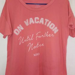 Xoxo Vacation Until Further Notice Coral Women's T-shirt size SMALL