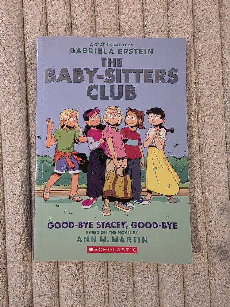 The Babysitters Club "Goodbye Stacey Goodbye"